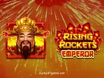 Rising Rockets Emperor